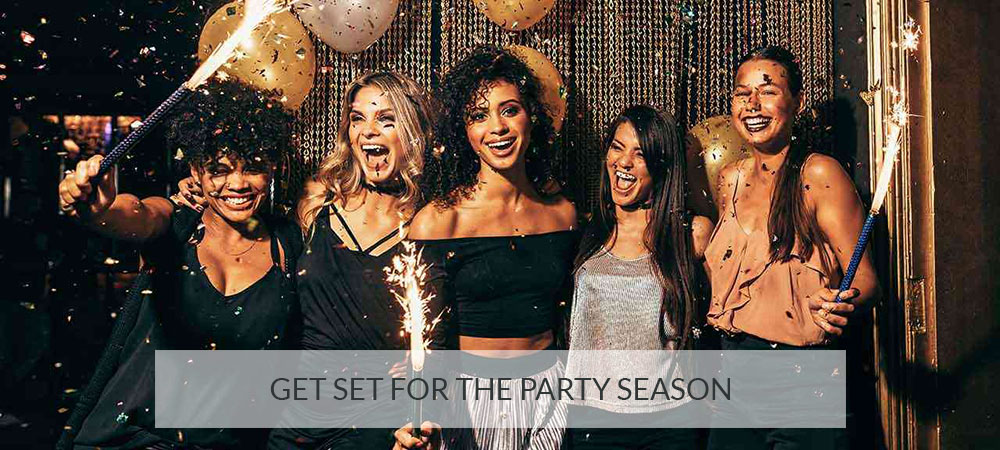 Get Set For The Party Season