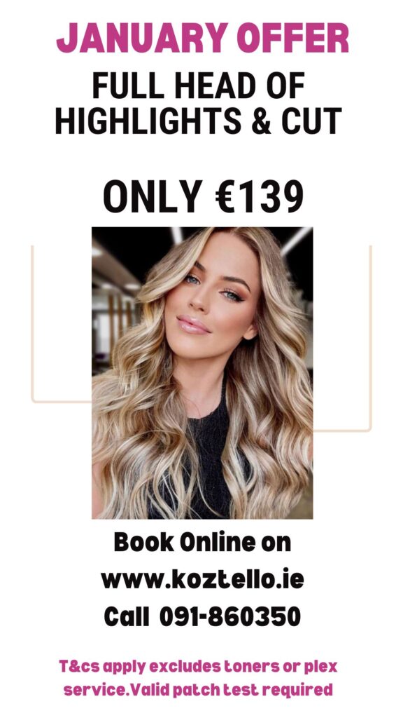 January Sale Offers! Koztello Hair & Beauty Salon in Galway